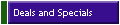 Deals and Specials